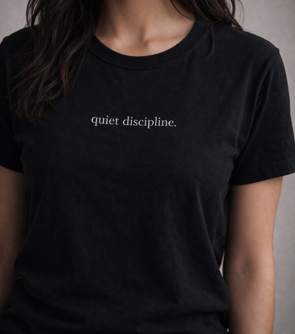 quiet discipline.