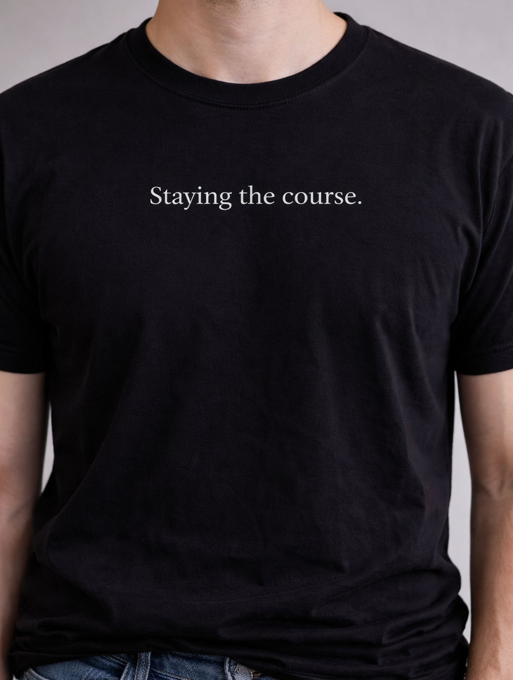 staying the course.