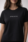 going anyway.